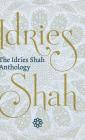 The Idries Shah Anthology By Idries Shah Cover Image
