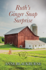 Ruth's Ginger Snap Surprise By Anne Blackburne Cover Image