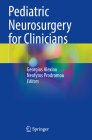 Pediatric Neurosurgery for Clinicians Cover Image