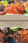 Sizzling Cajun Delights Cover Image