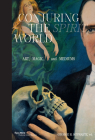 Conjuring the Spirit World: Art, Magic, and Mediums Cover Image