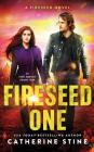 Fireseed One (Fireseed Book #1) Cover Image