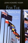 For the Nations: Essays Public and Evangelical Cover Image