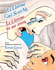 La Llorona Can't Scare Me / La Llorona No Me Asusta Cover Image