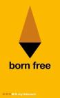 Born Free (Pan 70th Anniversary) By Joy Adamson Cover Image