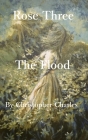 Rose Three: The Flood Cover Image