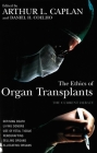 The Ethics of Organ Transplants (Contemporary Issues) Cover Image