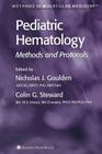 Pediatric Hematology: Methods and Protocols (Methods in Molecular Medicine #91) Cover Image