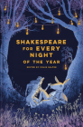 Shakespeare for Every Night of the Year By Colin Salter (Editor) Cover Image