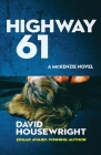 Highway 61 By David Housewright Cover Image