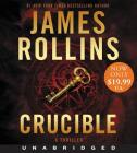 Crucible Low Price CD: A Sigma Force Novel By James Rollins, Christian Baskous (Read by) Cover Image