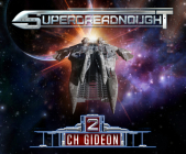 Superdreadnought 2: A Military AI Space Opera By C. H. Gideon, Tim Marquitz, Phil Thron (Narrated by) Cover Image