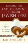 Reading the Old Testament Through Jewish Eyes By Evan Moffic Cover Image