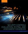 Security Controls Evaluation, Testing, and Assessment Handbook Cover Image