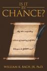 Is It by Chance? Cover Image