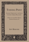 Turning Point: Judaism, Christianity, and Islam Confront Greek Philosophy By Jeff Bergner Cover Image