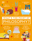 What's the Point of Philosophy? (DK What's the Point of?) Cover Image