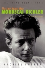 The Last Honest Man: Mordecai Richler: An Oral Biography Cover Image