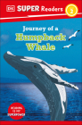 DK Super Readers Level 2 Journey of a Humpback Whale Cover Image