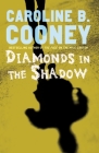 Diamonds in the Shadow Cover Image