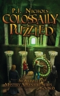 Colossally Puzzled (The Puzzled Mystery Adventure Series: Book 6) Cover Image