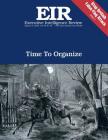 Time To Organize: Executive Intelligence Review; Volume 45, Issue 35 By Lyndon H. Larouche Jr Cover Image