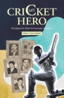 My Cricket Hero: XII Indians On Their XII Favourite Cricketers Cover Image