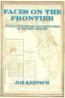 Faces on the Frontier: Florida Surveyors and Developers in the 19th Century By Joe Knetsch Cover Image