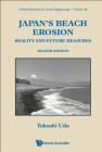 Japan's Beach Erosion: Reality and Future Measures (Second Edition) By Takaaki Uda Cover Image