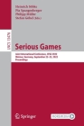 Serious Games: Joint International Conference, Jcsg 2022, Weimar, Germany, September 22-23, 2022, Proceedings (Lecture Notes in Computer Science #1347) By Heinrich Söbke (Editor), Pia Spangenberger (Editor), Philipp Müller (Editor) Cover Image