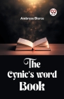 The Cynic'S Word Book Cover Image