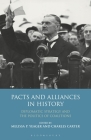 Pacts and Alliances in History: Diplomatic Strategy and the Politics of Coalitions Cover Image