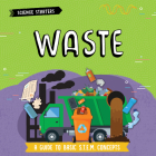 Waste (Science Starters) By Anne O'Daly Cover Image