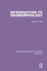 Introduction to Geomorphology By Alistair F. Pitty Cover Image