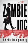 Zombie Inc. By Chris Dougherty Cover Image