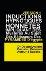 Inductions Hypnotiques Honnêtes Impliquant Des Mystères Au Sujet Des Bâtisseurs Des Pyramides D'Égypte Cover Image