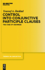 Control Into Conjunctive Participle Clauses: The Case of Assamese (Trends in Linguistics. Studies and Monographs [Tilsm] #233) Cover Image