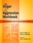 Anger and Agression Workbook: Self-Assessments, Exercises and Educational Handouts Cover Image