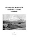 The geologic Wonders of Southwest Iceland: A Visitors Guide By Bob Regan Cover Image