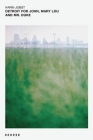 Detroit for John, Mary Lou and Mr. Duke By Karin Jobst (Photographer), Nancy Barr (Text by (Art/Photo Books)) Cover Image