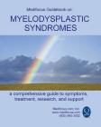 Medifocus Guidebook on: Myelodysplastic Syndromes By Inc. Medifocus.com Cover Image