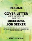 The Resume and Cover Letter Writing Toolkit for the Successful Job Seeker By Oreste J. Daversa Cover Image