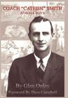 Coach Catfish Smith and His Boys By Glen Onley Cover Image