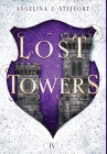 Lost Towers By Angelina J. Steffort Cover Image