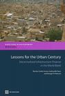 Lessons for the Urban Century: Decentralized Infrastructure Finance in the World Bank (Directions in Development: Infrastructure) By Patricia Clarke Annez, Gwenaelle Huet, George E. Peterson Cover Image