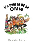 It's Cool to Be an Omie Cover Image