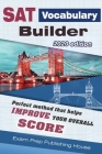 SAT Vocabulary Builder 2020 Edition: Perfect method that help you improve your overall score By Exam Prep Publishing House Cover Image