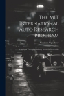 The MIT International Auto Research Program: A Study of University-industry Research Partnership Cover Image