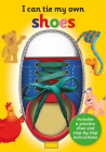 I Can Tie My Own Shoelaces (I Can Books) By Oakley Graham, Barry Green (Illustrator), Imagine That Cover Image