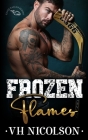 Frozen Flames: A Rekindled Ice Hockey Romance Cover Image